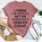 I Think I'm Gonna Get On Someone's Nerves Today T-Shirt