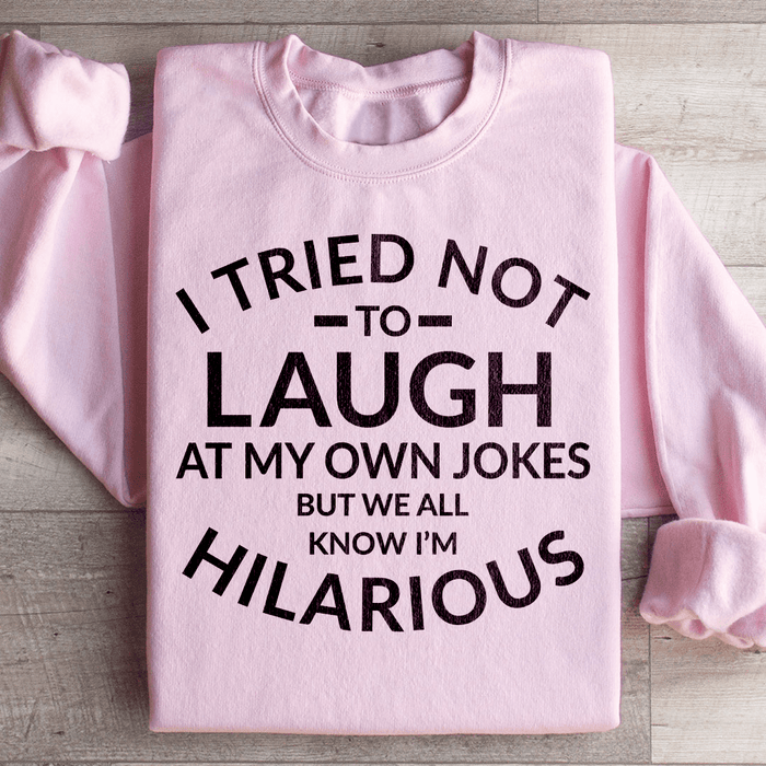 I Tried Not To Laugh At My Own Jokes