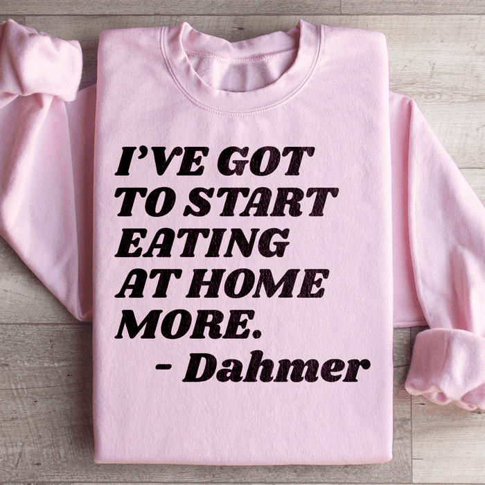 I've Got To Start Eating More At Home