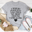 I Was So Innocent And Then My Best Friend Came Along T-Shirt
