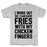 GYM FIT T-SHIRT I WORKOUT SO I CAN HAVE FRIES T-SHIRT
