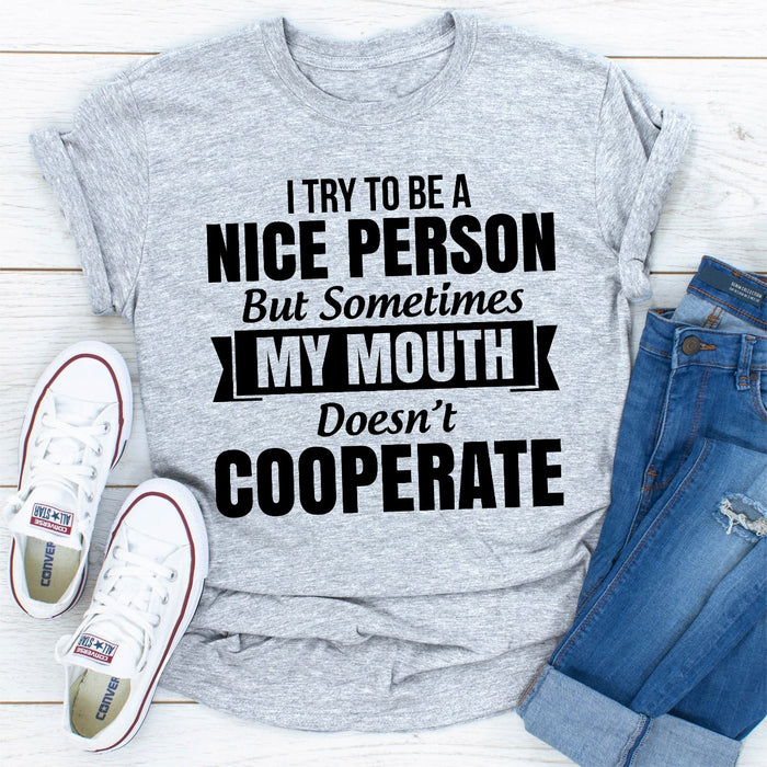 I Tried To Be A Nice Person