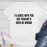 Id Agree With You T-Shirt