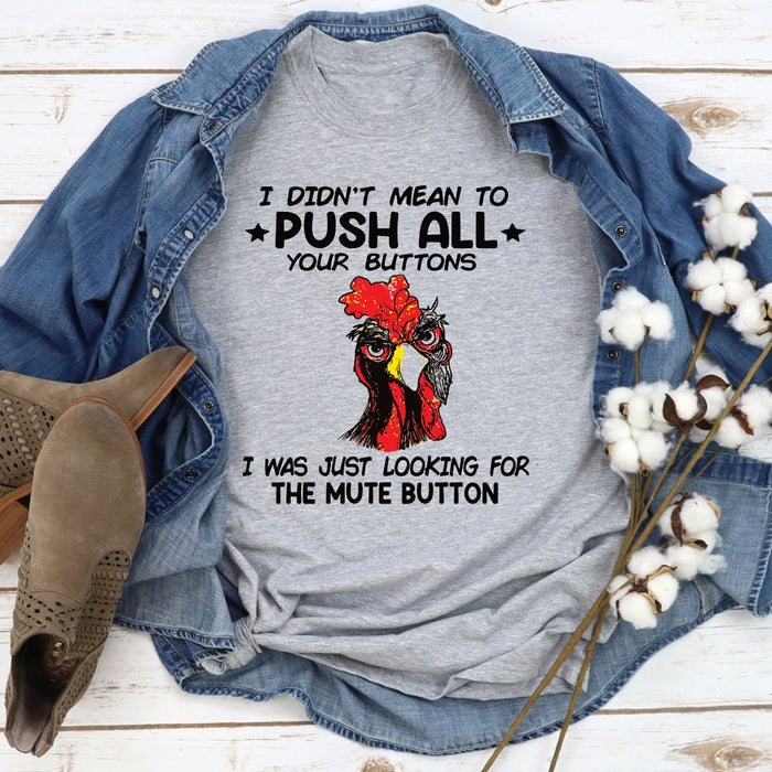 I Didnt Mean To Push All Your Buttons