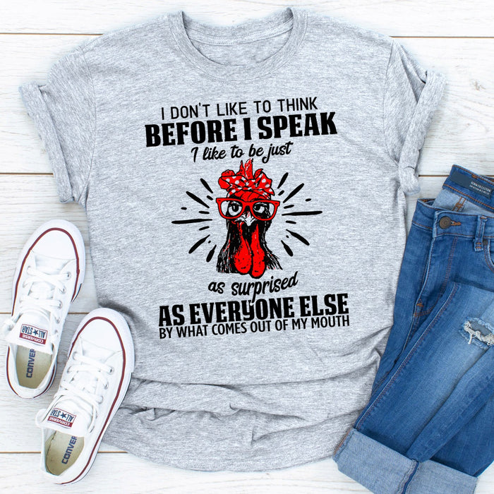 I Dont Like To Think Before I Speak