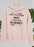 I Don't Treat People Badly I Treat Them Accordingly Hoodie