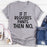 If It Requires Pants Then No T-Shirt