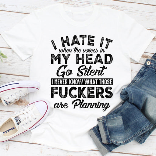 I Hate It When The Voices In My Head Go Silent