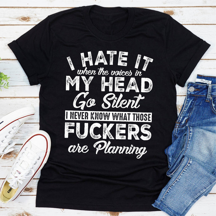 I Hate It When The Voices In My Head Go Silent