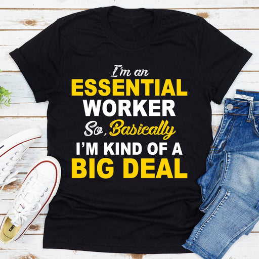 Im An Essential Worker