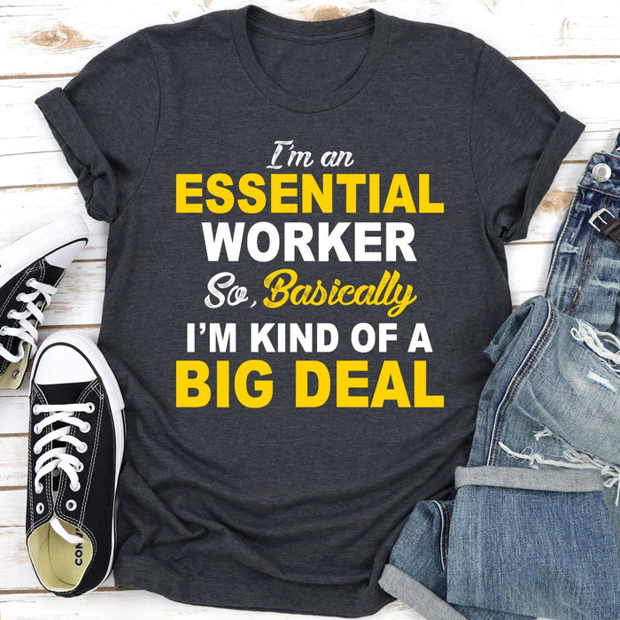Im An Essential Worker