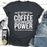 Im Just Waiting To See If My Coffee Chooses To Use Its Power For Good Or Evil Today