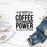 Im Just Waiting To See If My Coffee Chooses To Use Its Power For Good Or Evil Today