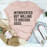 Introverted But Willing To Discuss Dogs T-Shirt