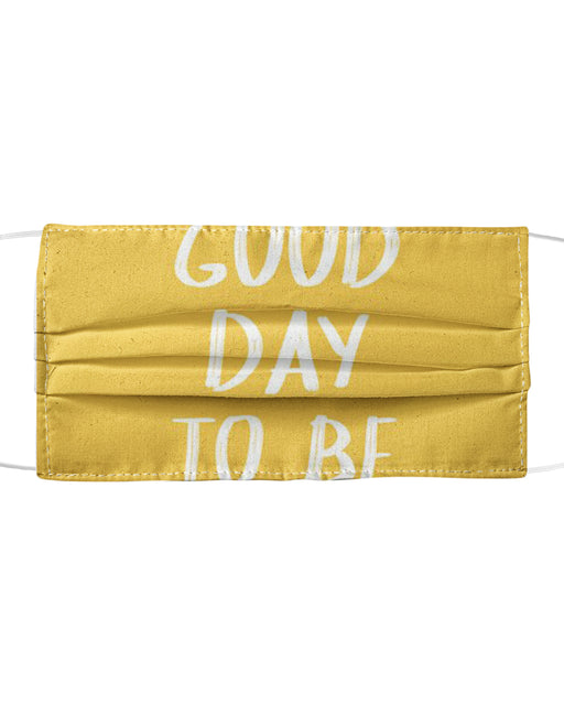 its a good day to be happy yellow prints Mask