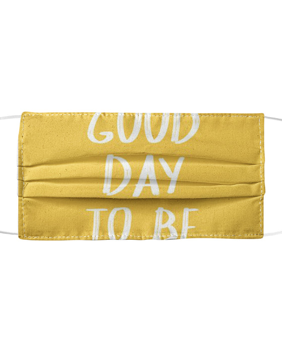 its a good day to be happy yellow prints Mask