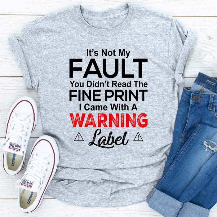 Its Not My Fault You Didnt Read The Fine Print