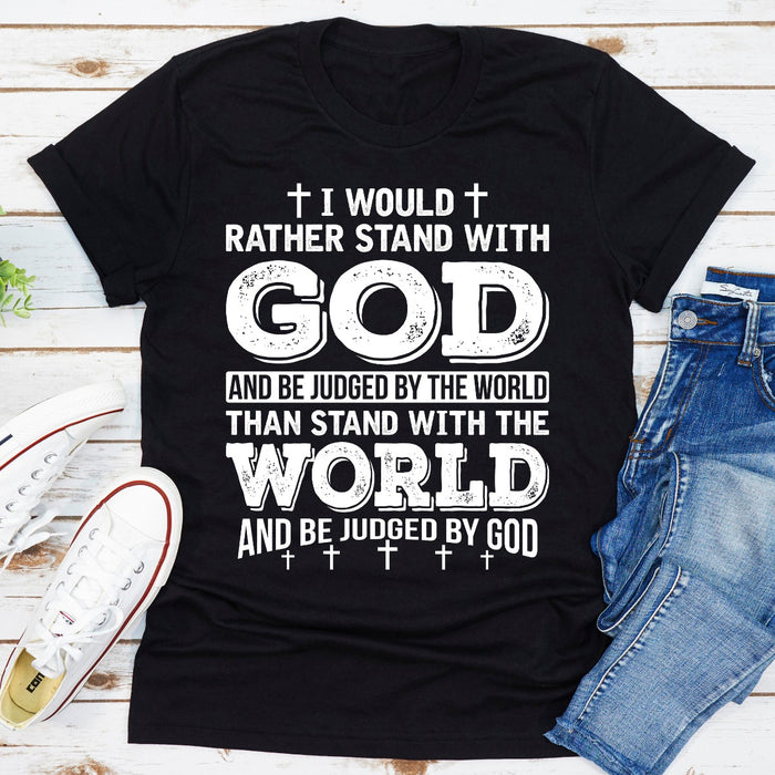 I Would Rather Stand With God