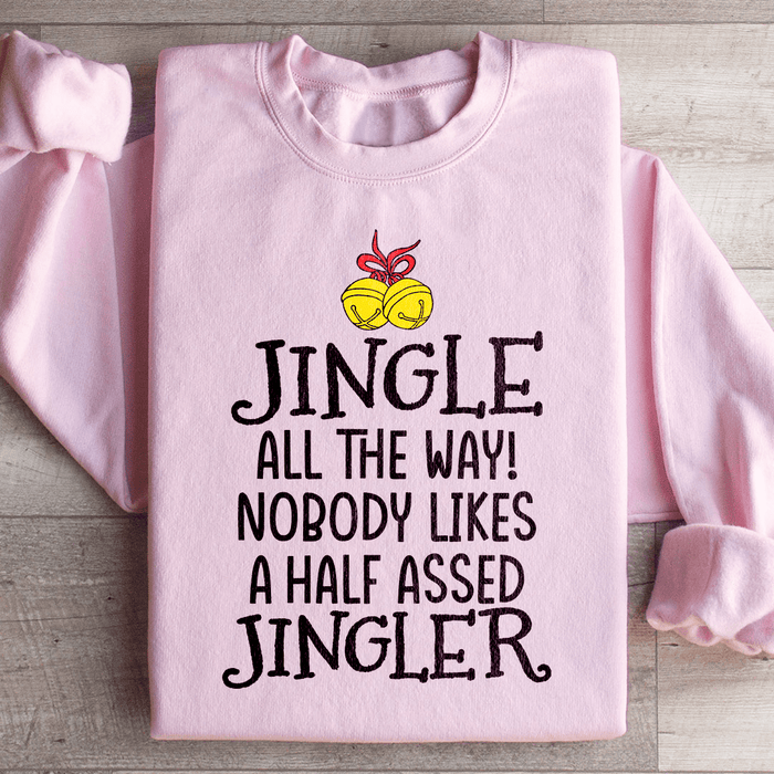 Jingle All The Way Long Sleeve