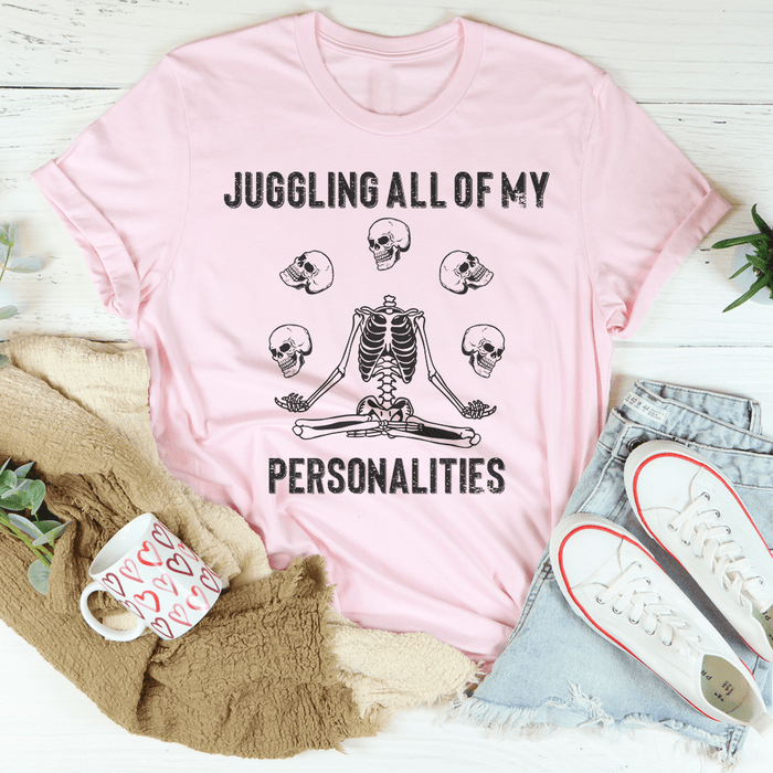 Juggling All Of My Personalities T-Shirt