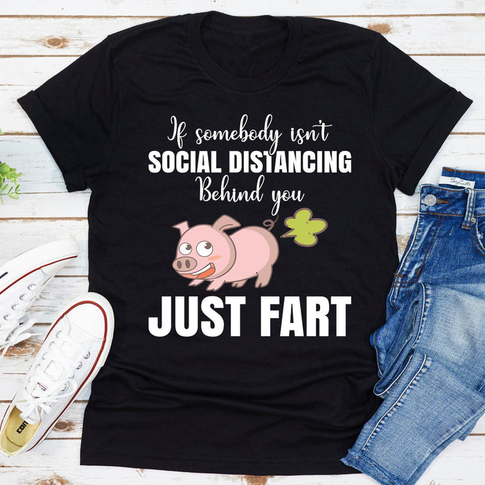 If Somebody Isnt Social Distancing Behind You