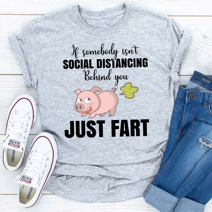 If Somebody Isnt Social Distancing Behind You