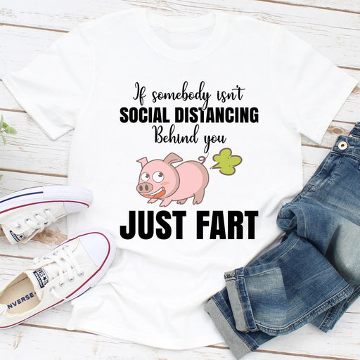 If Somebody Isnt Social Distancing Behind You