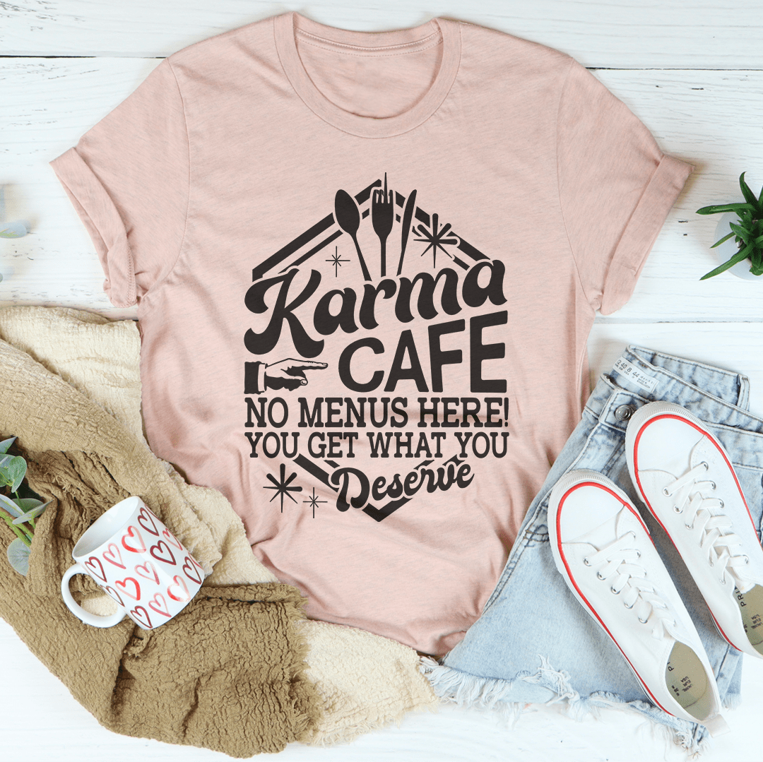 Karma Cafe T-Shirt