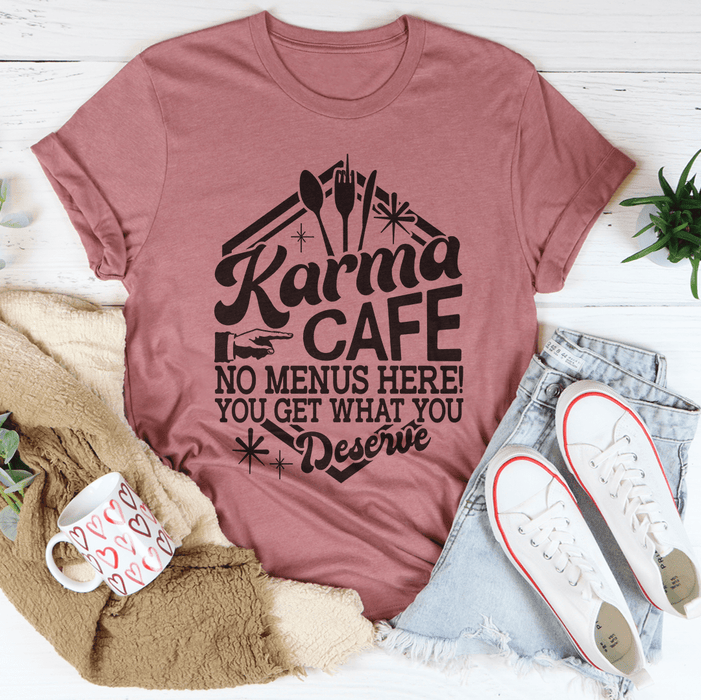 Karma Cafe T-Shirt