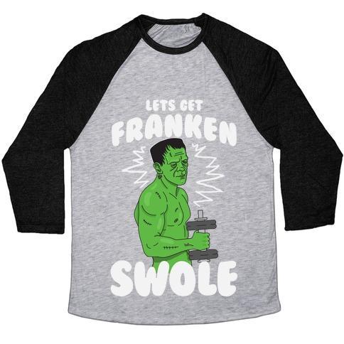 Virgin Teez  Baseball Tee Unisex Tri-Blend Baseball Tee / small / Athletic Gray / Black LET'S GET FRANKEN-SWOLE UNISEX TRI-BLEND BASEBALL TEE