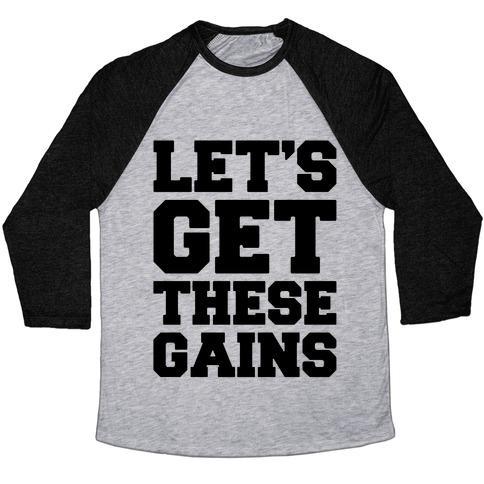 Virgin Teez  Baseball Tee Unisex Tri-Blend Baseball Tee / small / Athletic Gray / Black LET'S GET THESE GAINS UNISEX TRI-BLEND BASEBALL TEE