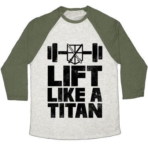 Virgin Teez  Baseball Tee Unisex Tri-Blend Baseball Tee / small / Oatmeal / Moss LIFT LIKE A TITAN UNISEX TRI-BLEND BASEBALL TEE