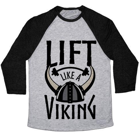 Virgin Teez  Baseball Tee Unisex Tri-Blend Baseball Tee / small / Athletic Gray / Black LIFT LIKE A VIKING UNISEX TRI-BLEND BASEBALL TEE