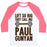 Virgin Teez  Baseball Tee Unisex Classic Baseball Tee / x-small / White/Neon Pink LIFT SO BIG THEY CALL ME PAUL GUNYAN UNISEX CLASSIC BASEBALL TEE