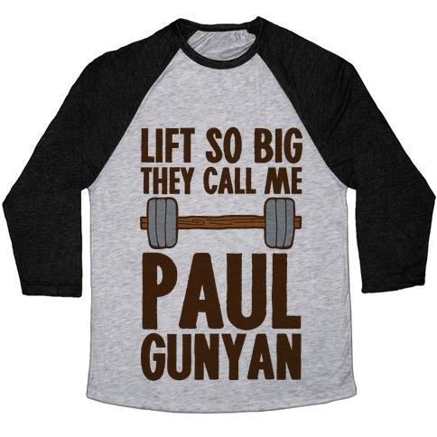 Virgin Teez  Baseball Tee Unisex Tri-Blend Baseball Tee / small / Athletic Gray / Black LIFT SO BIG THEY CALL ME PAUL GUNYAN UNISEX TRI-BLEND BASEBALL TEE