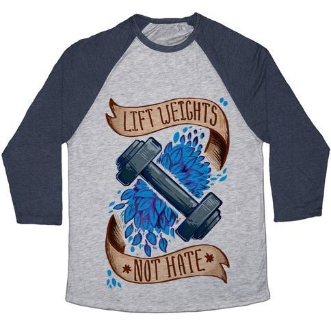 Virgin Teez  Baseball Tee Unisex Tri-Blend Baseball Tee / small / Athletic Gray / Navy LIFT WEIGHTS NOT HATE UNISEX TRI-BLEND BASEBALL TEE