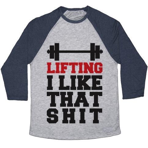 Virgin Teez  Baseball Tee Unisex Tri-Blend Baseball Tee / small / Athletic Gray / Navy LIFTING: I LIKE THAT SHIT UNISEX TRI-BLEND BASEBALL TEE