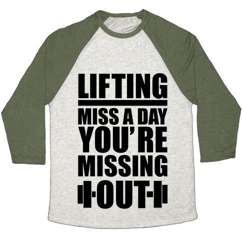 Virgin Teez  Baseball Tee Unisex Tri-Blend Baseball Tee / small / Oatmeal / Moss LIFTING MISS A DAY UNISEX TRI-BLEND BASEBALL TEE