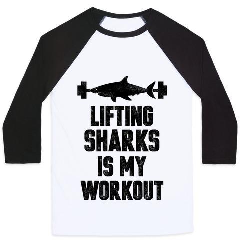 Virgin Teez  Baseball Tee Unisex Classic Baseball Tee / x-small / White/Black LIFTING SHARKS IS MY WORKOUT UNISEX CLASSIC BASEBALL TEE
