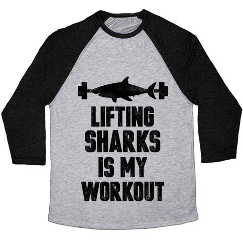 Virgin Teez  Baseball Tee Unisex Tri-Blend Baseball Tee / small / Athletic Gray / Black LIFTING SHARKS IS MY WORKOUT UNISEX TRI-BLEND BASEBALL TEE