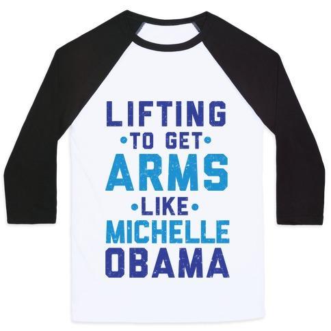 Virgin Teez  Baseball Tee Unisex Classic Baseball Tee / x-small / White/Black LIFTING TO GET ARMS LIKE MICHELLE OBAMA UNISEX CLASSIC BASEBALL TEE
