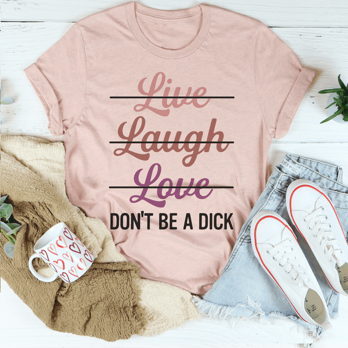 Live Laugh Love T-Shirt