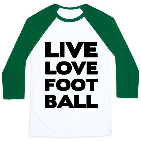 Virgin Teez  Baseball Tee Unisex Classic Baseball Tee / x-small / White/Dark Green LIVE LOVE FOOTBALL UNISEX CLASSIC BASEBALL TEE