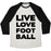 Virgin Teez  Baseball Tee Unisex Tri-Blend Baseball Tee / small / Oatmeal / Black LIVE LOVE FOOTBALL UNISEX TRI-BLEND BASEBALL TEE
