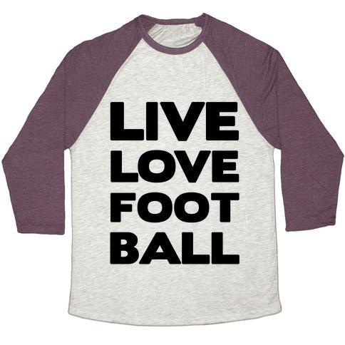 Virgin Teez  Baseball Tee Unisex Tri-Blend Baseball Tee / small / Oatmeal / Maroon LIVE LOVE FOOTBALL UNISEX TRI-BLEND BASEBALL TEE