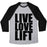 Virgin Teez  Baseball Tee Unisex Tri-Blend Baseball Tee / small / Athletic Gray / Black LIVE LOVE LIFT (BLACK FONT) UNISEX TRI-BLEND BASEBALL TEE