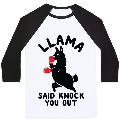Virgin Teez  Baseball Tee Unisex Classic Baseball Tee / x-small / White/Black LLAMA SAID KNOCK YOU OUT UNISEX CLASSIC BASEBALL TEE