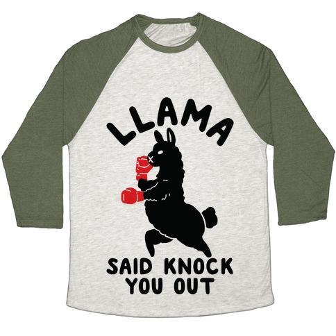 Virgin Teez  Baseball Tee Unisex Tri-Blend Baseball Tee / small / Oatmeal / Moss LLAMA SAID KNOCK YOU OUT UNISEX TRI-BLEND BASEBALL TEE