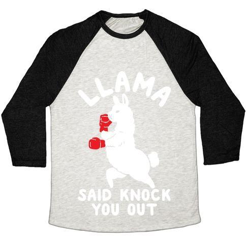 Virgin Teez  Baseball Tee Unisex Tri-Blend Baseball Tee / small / Oatmeal / Black LLAMA SAID KNOCK YOU OUT UNISEX TRI-BLEND BASEBALL TEE