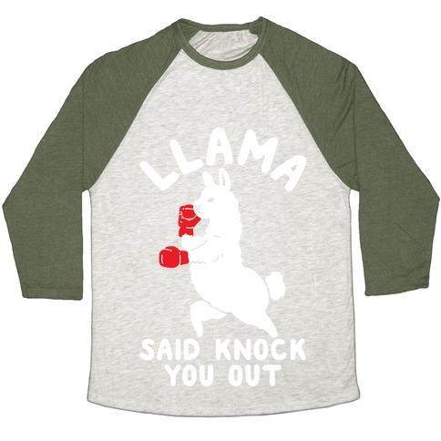 Virgin Teez  Baseball Tee Unisex Tri-Blend Baseball Tee / small / Oatmeal / Moss LLAMA SAID KNOCK YOU OUT UNISEX TRI-BLEND BASEBALL TEE